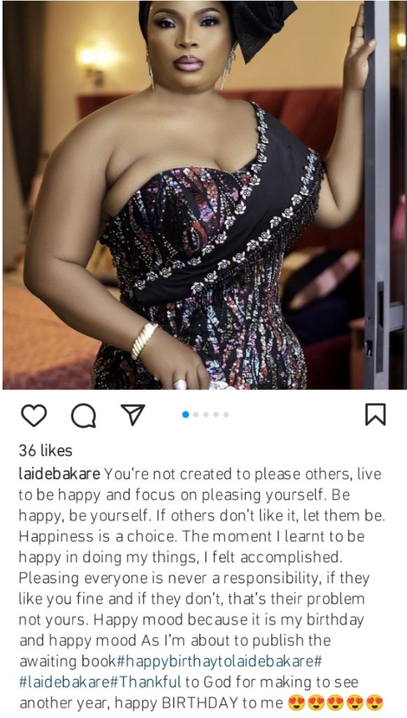 “I am not created to please others” Actress Laide Bakare blows hot after colleagues snub her birthday 3 Screenshot 20221007 214952